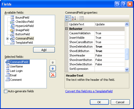 The GridView’s Fields Can Be Configured Through the Fields Dialog Box